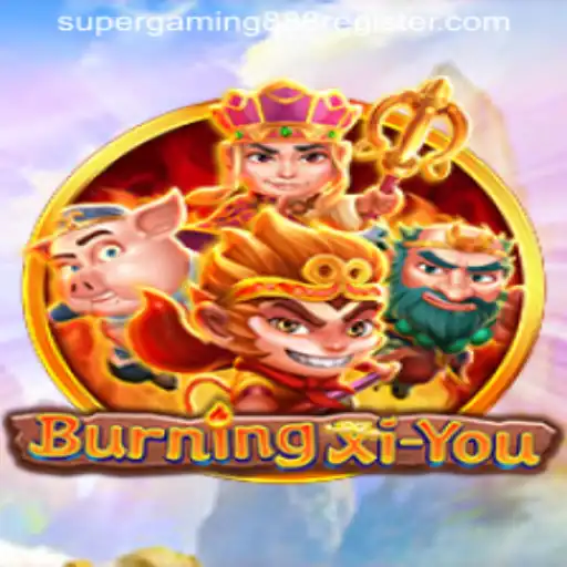 The Immersive World of BurningXiYou: Exploring New Frontiers
