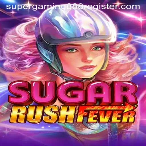 Dive into the World of SugarRushFever: A Sweet Gaming Experience with SuperGaming888
